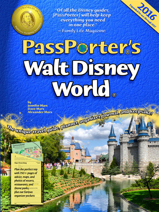 Title details for PassPorter's Walt Disney World 2016 by Jennifer Marx - Available